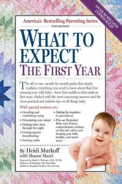 What to Expect the First Year (Paperback)