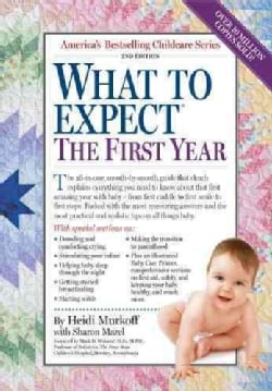 What to Expect the First Year (Hardcover)