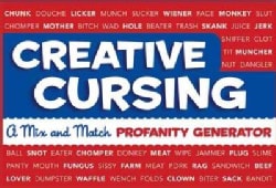 Creative Cursing: A Mix 'n' Match Profanity Generator (Spiral bound)
