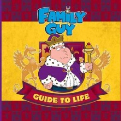 Family Guy Guide to Life (Hardcover)