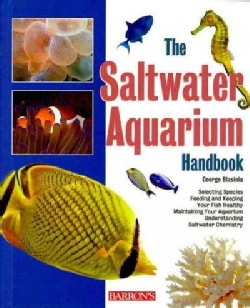 The Saltwater Aquarium Handbook (Paperback)