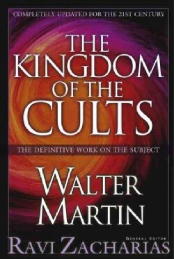 The Kingdom of the Cults (Hardcover)