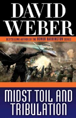Midst Toil and Tribulation (Hardcover)