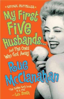 My First Five Husbands..And the Ones Who Got Away (Paperback)