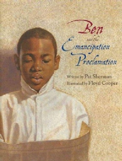 Ben and the Emancipation Proclamation (Hardcover)
