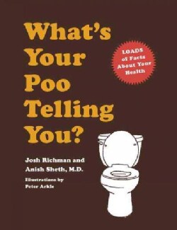 What's Your Poo Telling You? (Hardcover)