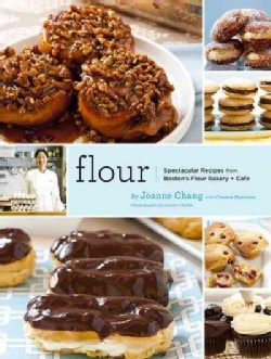 Flour: Spectacular Recipes from Boston's Flour Bakery & Cafe (Hardcover)