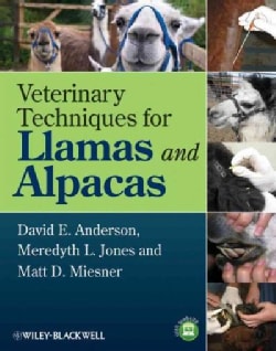 Veterinary Techniques for Llamas and Alpacas (Spiral bound)