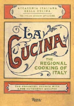 La Cucina: The Regional Cooking of Italy (Hardcover)