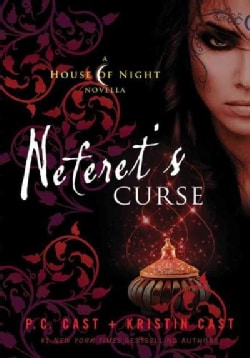 Neferet's Curse (Hardcover)