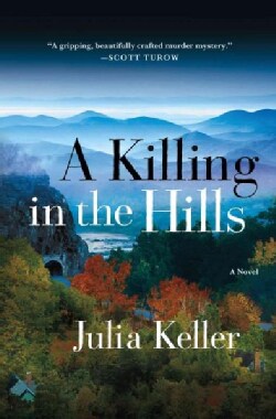 A Killing in the Hills (Hardcover)