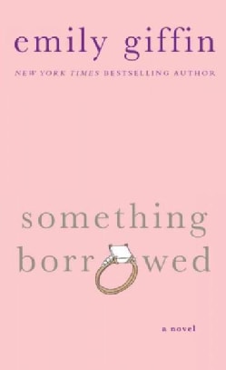 Something Borrowed (Paperback)