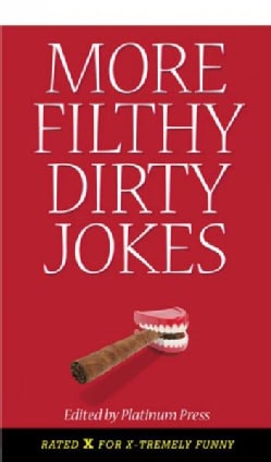 More Filthy Dirty Jokes (Paperback)