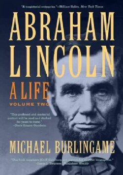 Abraham Lincoln: A Life (Paperback)