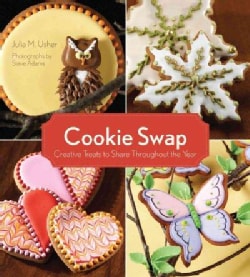 Cookie Swap: Creative Treats to Share Throughout the Year (Paperback)