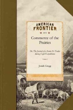 Commerce of the Prairies (Paperback)