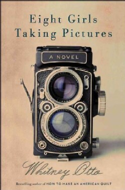 Eight Girls Taking Pictures (Hardcover)
