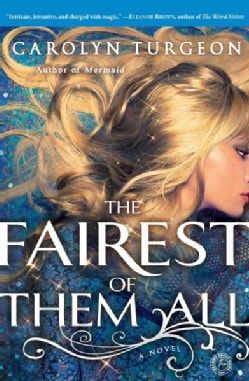 The Fairest of Them All (Paperback)