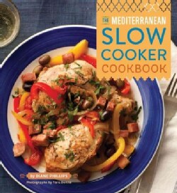 The Mediterranean Slow Cooker Cookbook (Paperback)