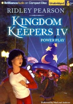 Kingdom Keepers IV: Power Play (CD-Audio)