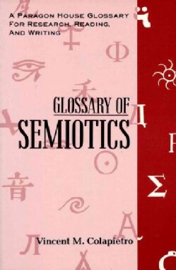 Glossary of Semiotics (Paperback)
