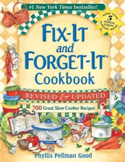 Fix-It and Forget-It Cookbook: 700 Great Slow Cooker Recipes (Paperback)