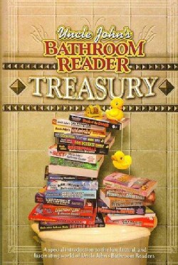 Uncle John's Bathroom Reader Treasury (Paperback)