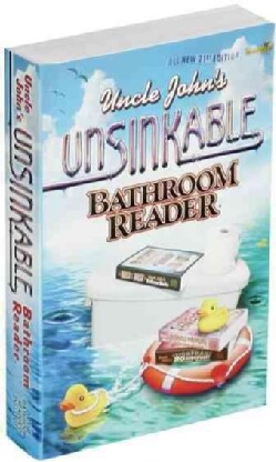 Uncle John's Unsinkable Bathroom Reader (Paperback)