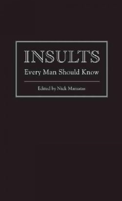 Insults Every Man Should Know (Hardcover)