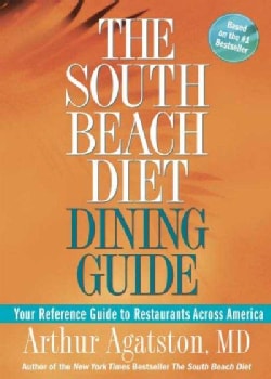 The South Beach Diet Dining Guide (Paperback)