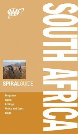 AAA Spiral Guide South Africa: Travel With Someone You Trust (Spiral bound)