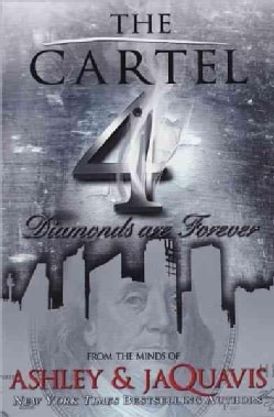 The Cartel 4: Diamonds Are Forever (Paperback)