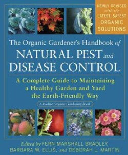The Organic Gardener's Handbook of Natural Pest and Disease Control: A Complete Guide to Maintaining a Healthy Ga... (Paperback)