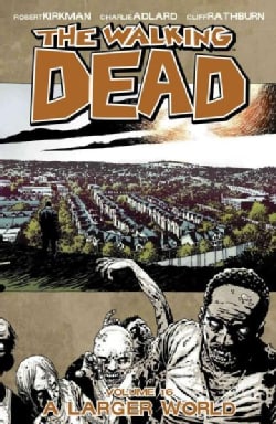 The Walking Dead Vol. 16: A Larger World (Paperback)