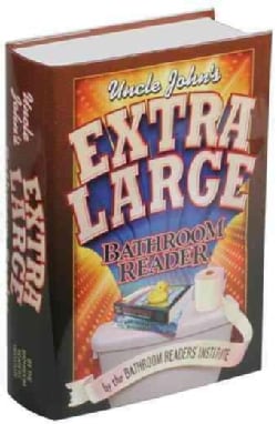 Uncle John's Extra-Large Bathroom Reader (Hardcover)