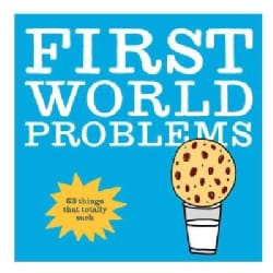 First World Problems (Paperback)