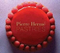 Pierre Herme Pastries (Hardcover)