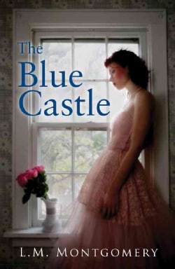 The Blue Castle (Paperback)