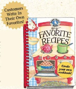 My Favorite Recipes: A Create Your Own Cookbook! (Spiral bound)