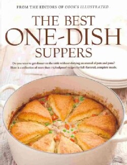 The Best One Dish Suppers: A Best Recipe Classic (Hardcover)