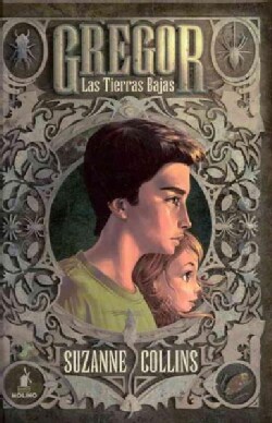 Gregor Las Tierras Bajas (Hardcover)