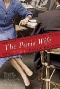 The Paris Wife: Includes Reading Group Guide (Paperback)