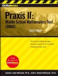 Cliffsnotes:CliffsNotes Praxis II:Middle School Mathematics Test (0069) Test Prep(Paperback / softback)