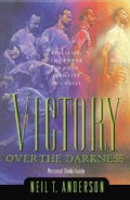 Victory over the Darkness: Realize the Power of Your Identity in Christ (Paperback)