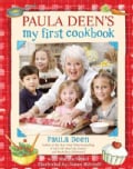Paula Deen's My First Cookbook (Spiral bound)
