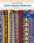 The Weaver's Inkle Pattern Directory (Spiral bound)