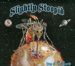 Slightly Stoopid - Top Of The World