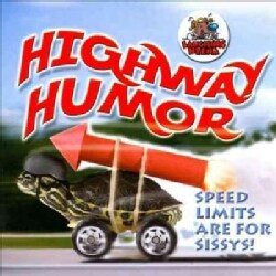 HIGHWAY HUMOR - HIGHWAY HUMOR