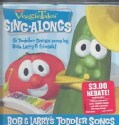 Veggie Tales - Bob & Larry's Toddler Songs