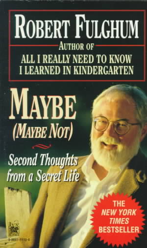 Maybe